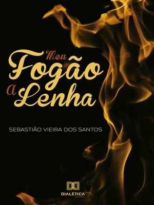 cover image of Meu fogão a lenha